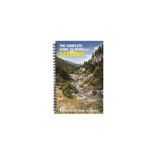 Woodland Scenics The Complete Guide to Model Scenery